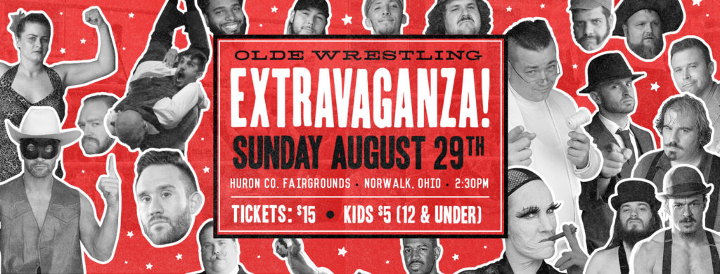 Olde Wrestling Extravaganza August 29th
