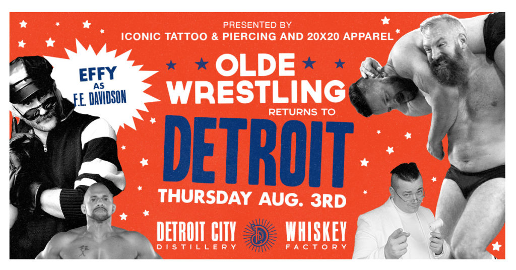 Olde Wrestling in Detroit! August 3rd 2023.